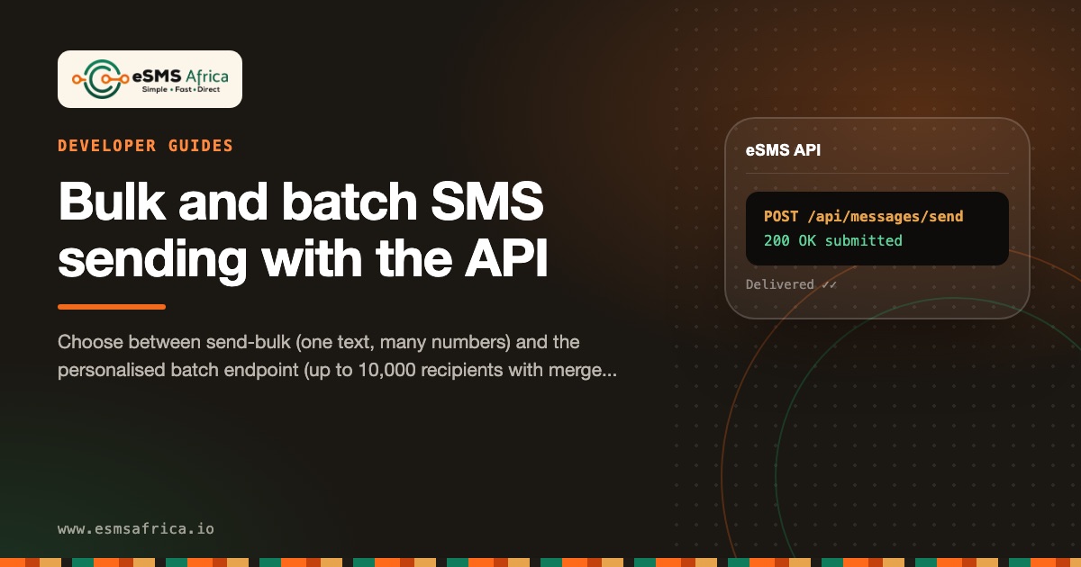 Bulk and batch SMS sending with the API