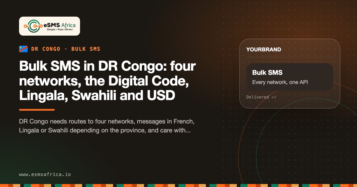 Bulk SMS in DR Congo: four networks, the Digital Code, Lingala, Swahili and USD