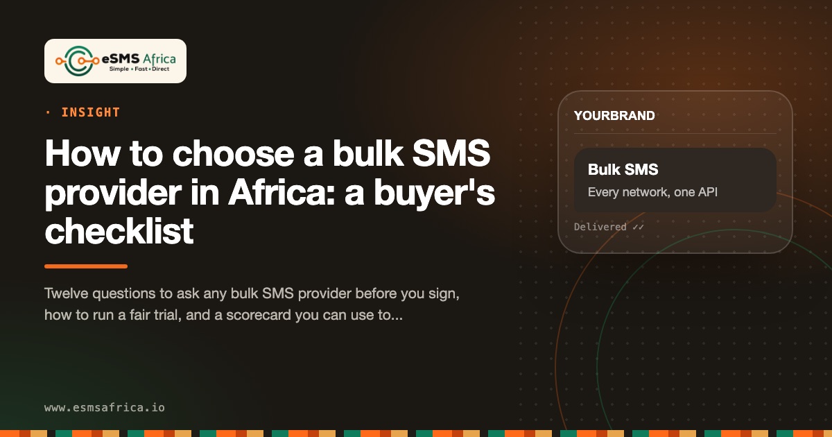 How to choose a bulk SMS provider in Africa: a buyer's checklist