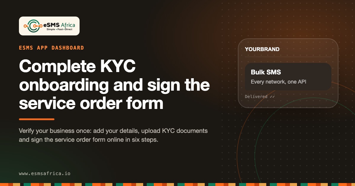 Complete KYC onboarding and sign the service order form