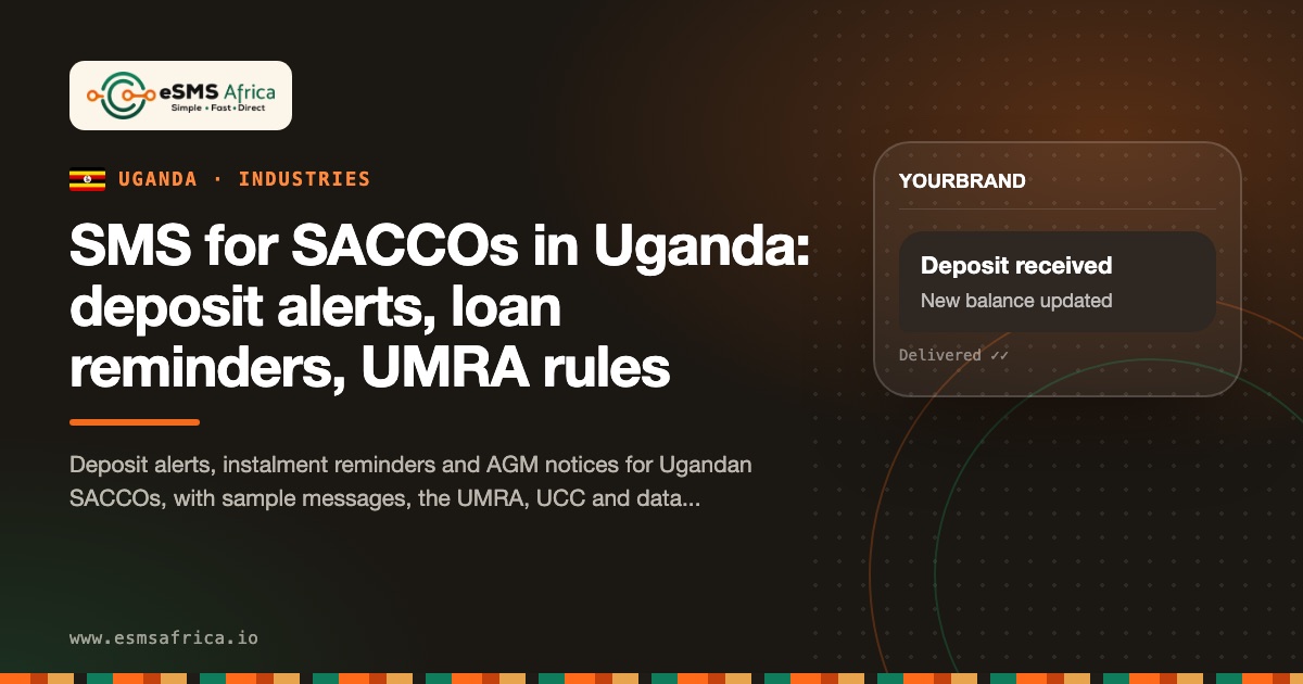SMS for SACCOs in Uganda: deposit alerts, loan reminders, UMRA rules