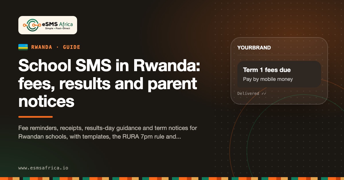 School SMS in Rwanda: fees, results and parent notices