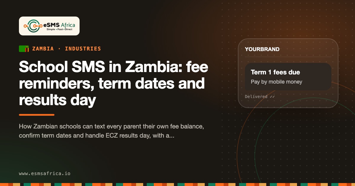School SMS in Zambia: fee reminders, term dates and results day