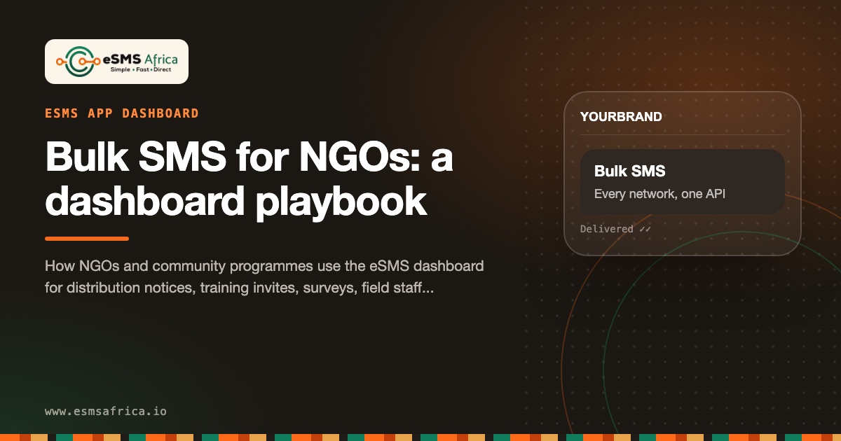 Bulk SMS for NGOs: a dashboard playbook